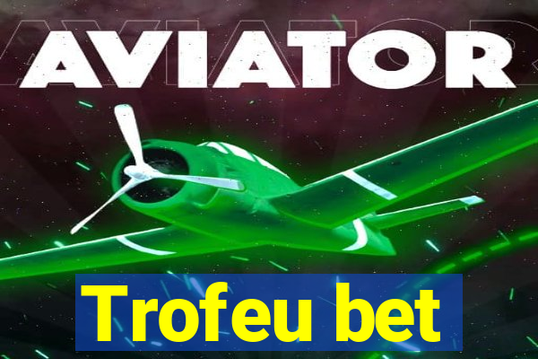 Trofeu bet